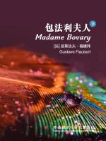 包法利夫人（下）（法语版） Madame Bovary