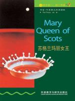苏格兰玛丽女王（第1级）（书虫·牛津英汉双语读物） Mary Queen of Scots