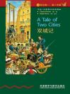 双城记（第4级）（书虫·牛津英汉双语读物） A Tale of Two Cities