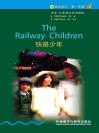 铁路少年（第3级）（书虫·牛津英汉双语读物） The Railway Children